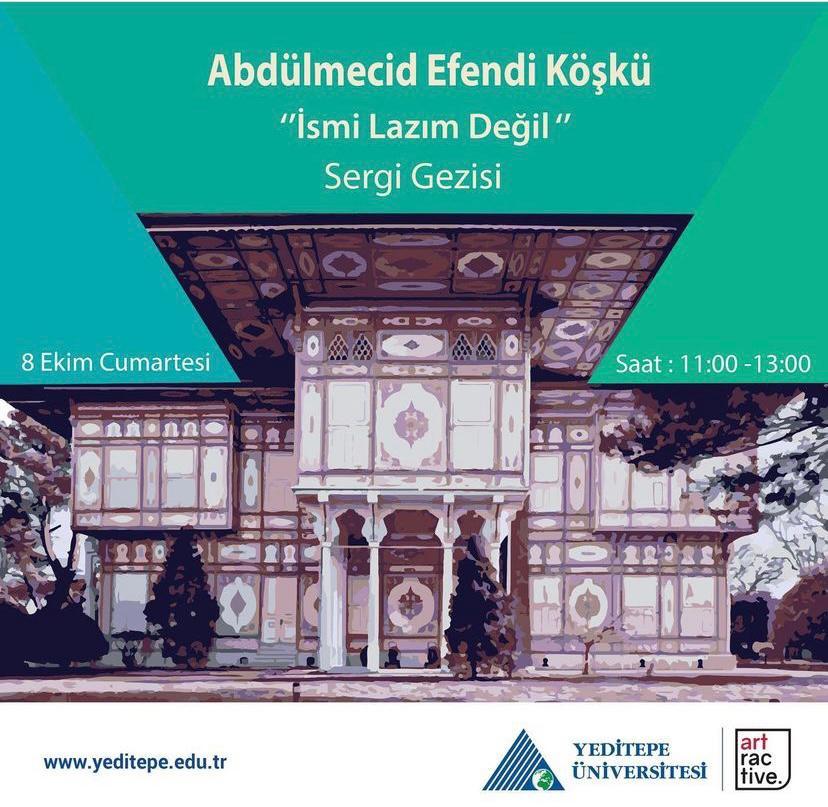 Abdülmecid Efendi Köşkü / Sergi Gezisi