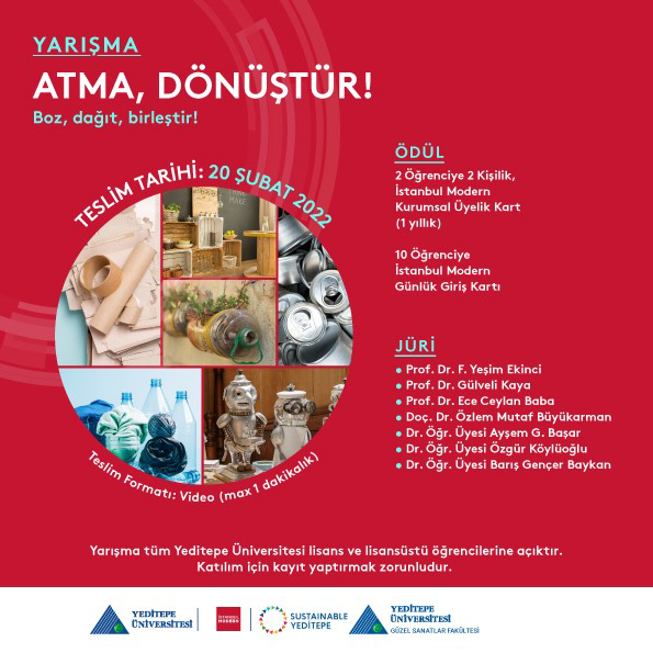 Kültür Sanat & İstanbul Modern - Yarışma:  Atma, Dönüştür!