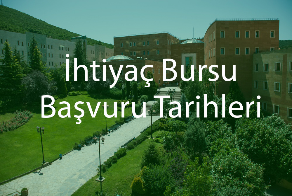 Yeditepe Üniversitesi - İhtiyaç Bursu Tarihleri