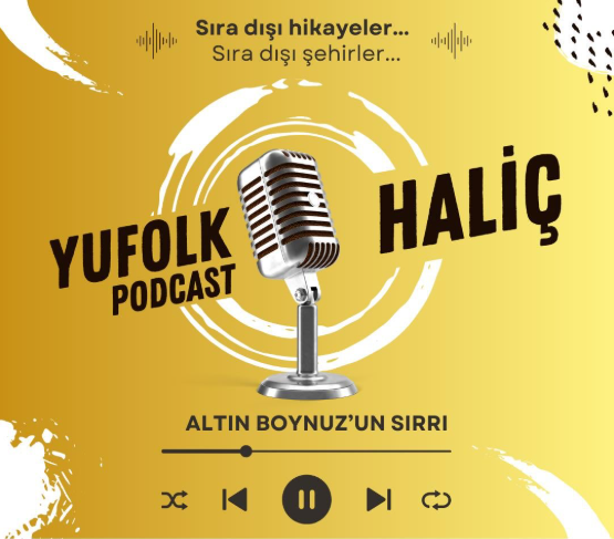 folklor kulübü - haliç podcast