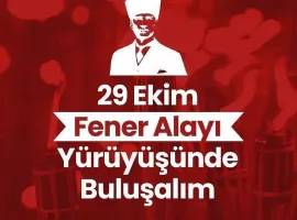 29 Ekim Fener Alayı Yürüyüşü