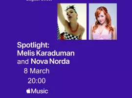 Apple Music Surprise  Melis Karaduman & Nova Norda