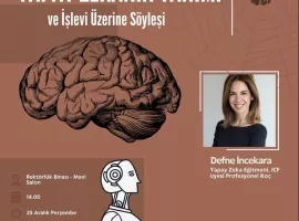 Yapay Zekanın Tanımı, İşlevi Üzerine Söyleşi