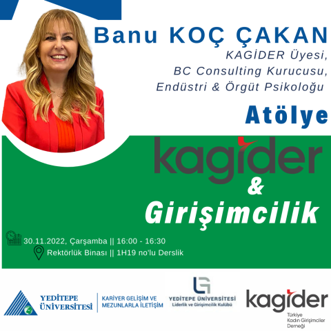 Kariyer Atölyesi -KAGİDER & Girişimcilik (Liderlik Ve Girişimcilik Kulübü Ile)