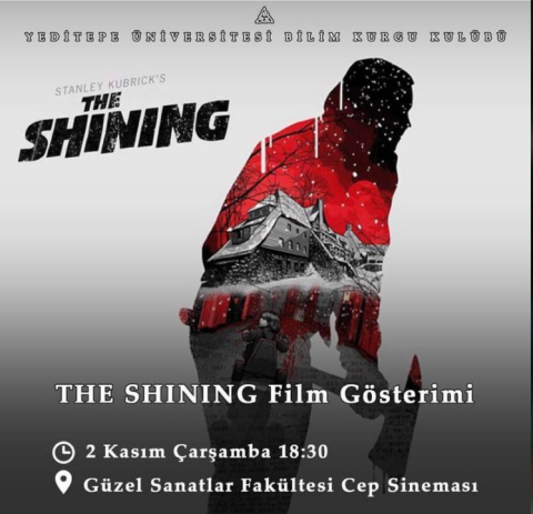 THE SHINING Film Gösterimi 